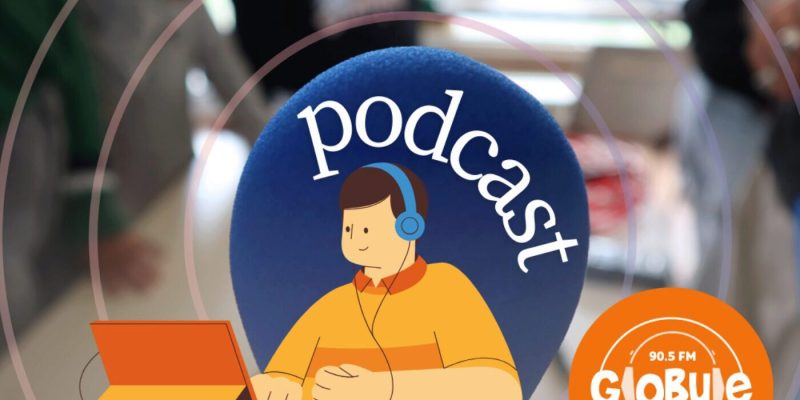 podcast globule radio -